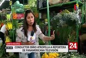 Reportera atropellada por conductor ebrio narró cómo ocurrieron los hechos