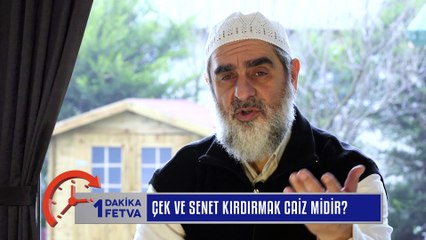 745) Çek ve senet kırdırmak caiz midir? / Birfetva