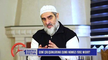 755) Gemi çalışanlarına cuma namazı farz mıdır? / Birfetva