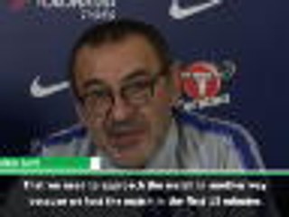 We need to match Spurs' aggression - Sarri