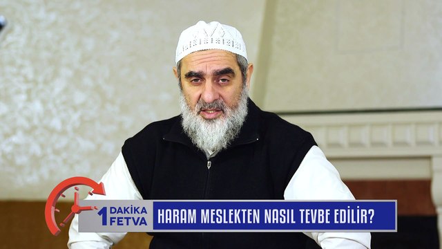 759) Haram meslekten nasıl tevbe edilir? / Birfetva