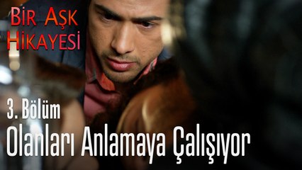 Tolga gördüklerine inanamadı - Bir Aşk Hikayesi 3. Bölüm