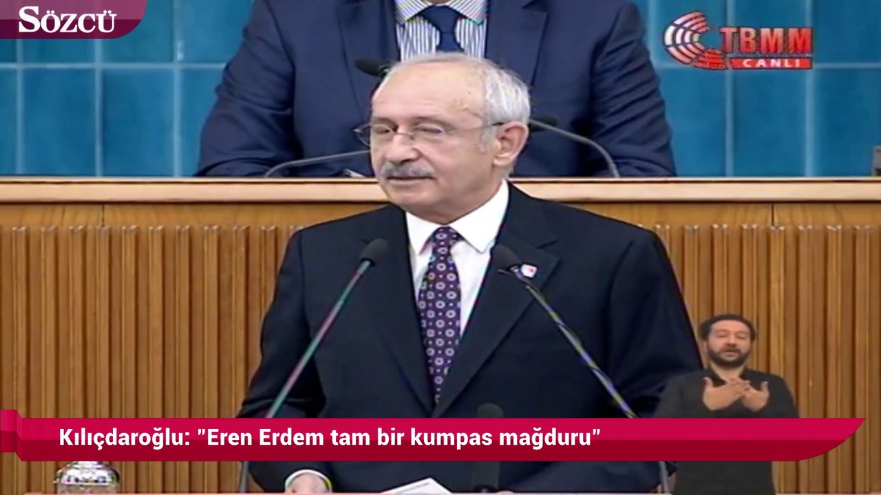 Kılıçdaroğlu: "Eren Erdem’e yapılan tam bir kumpas"