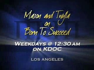 Mason & Twyla Betha - Born To Succeed TV Promo Spot