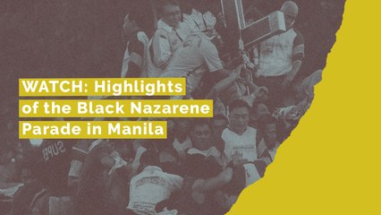 WATCH: Highlights of the Black Nazarene Parade in Manila