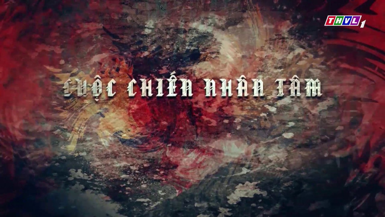 Cuộc Chiến Nhân Tâm Tập 25 - Phim Việt Nam