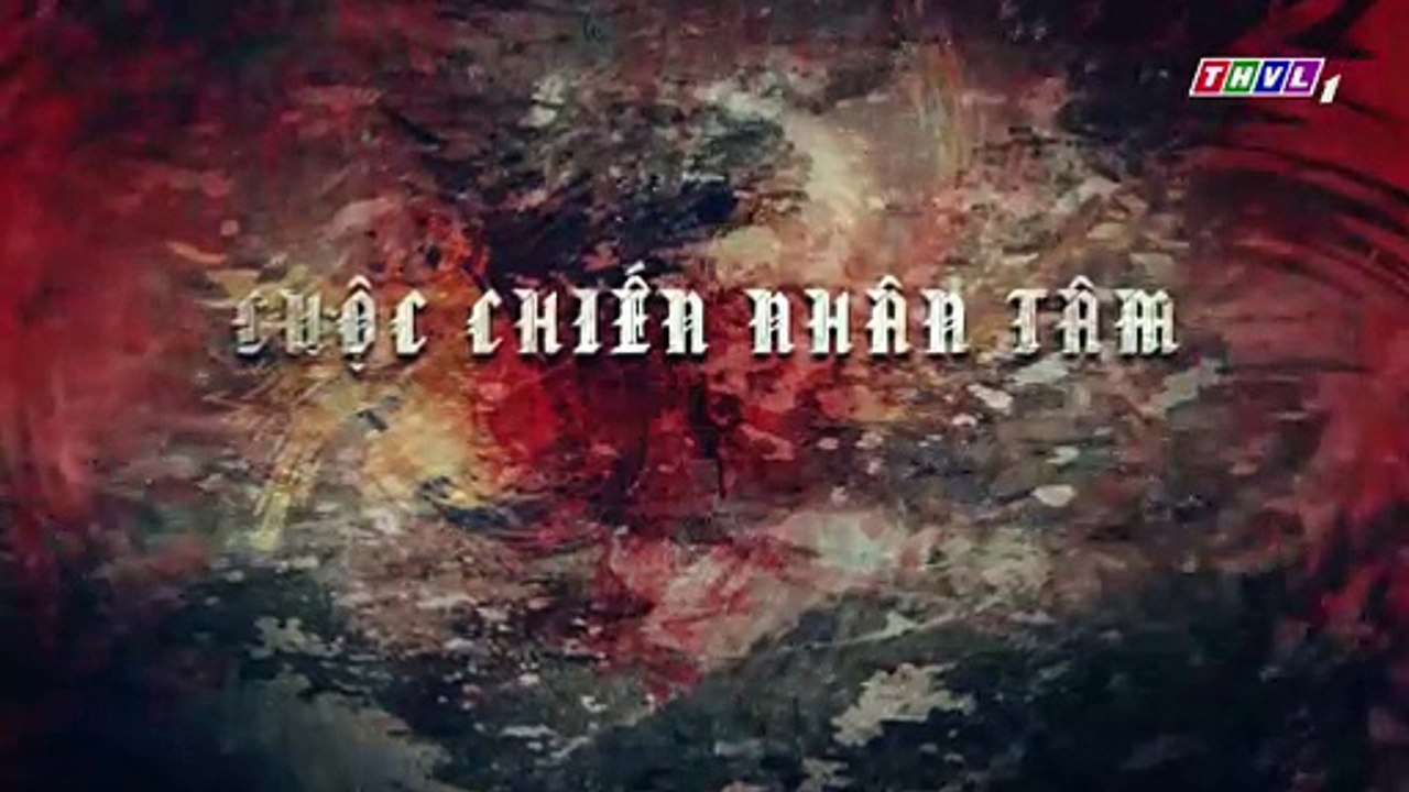 Cuộc Chiến Nhân Tâm Tập 26 - Phim Việt Nam