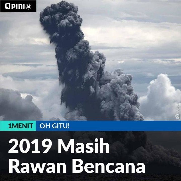 2019 Masih Rawan Bencana