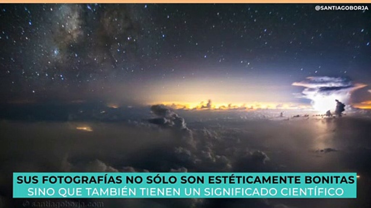 Fotógrafo capta tormentas nocturnas desde el cielo