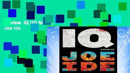 Review  IQ (IQ Novel) - Joe Ide