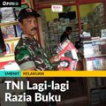 TNI Lagi-lagi Razia Buku