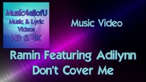 Ramin Feat. Adilynn - Don't Cover Me (Extended Remix)