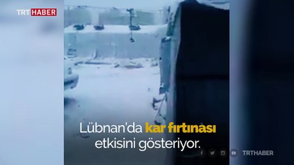 Kar fırtınası Lübnan'da mültecilerin çektiği acıyı artırıyor
