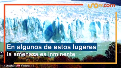 Cambio climático pone en riesgo sitios del Patrimonio Mundial