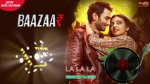 La La La Remix ¦ Baazaar ¦ Remix By DJ Rink ¦ Neha Kakkar ¦ Bilal Saeed ¦ Saif Ali Khan