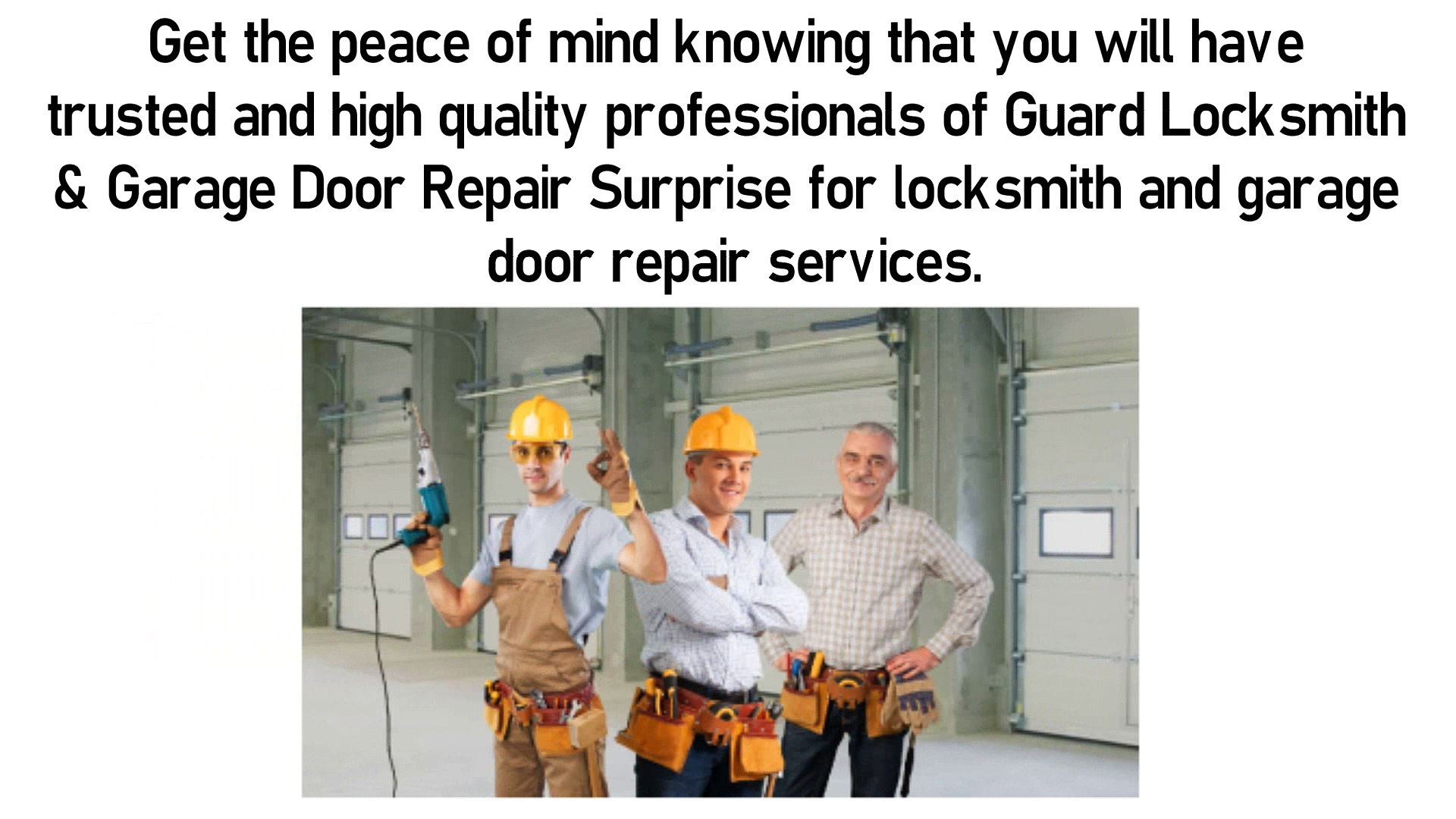 Guard Locksmith Garage Door Repair Surprise 24 7 Keen Service