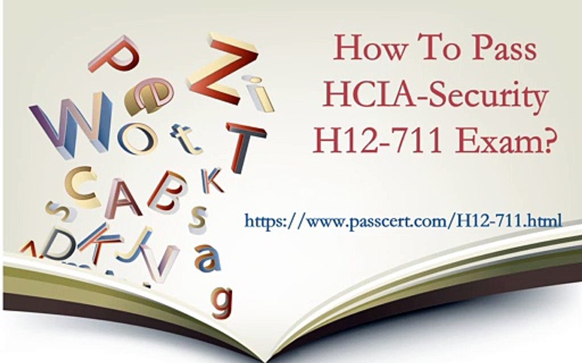[2019 Update] H12-711 dumps, HCIA-Security H12-711-ENU study materials