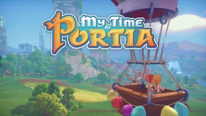 My Time at Portia - Bande-annonce date de sortie