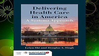 Delivering Health Care In America