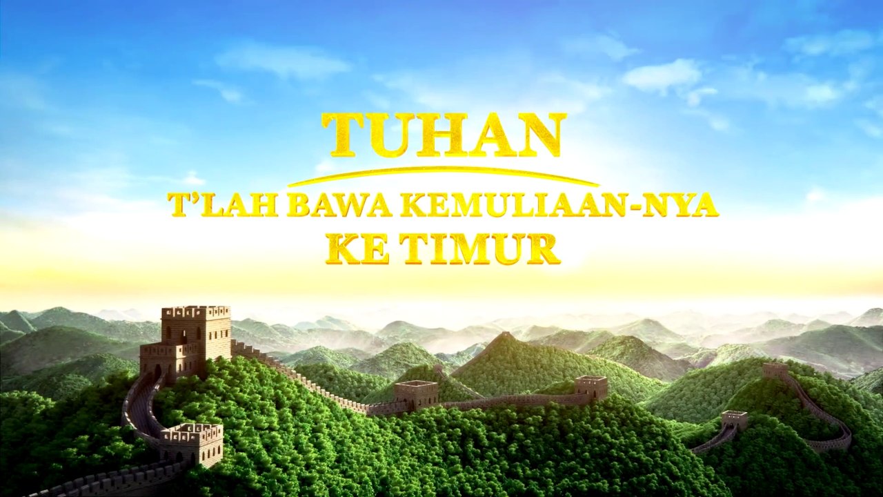 Lagu Rohani Kristen Terbaru 2019 | Tuhan Telah Bawa Kemuliaan-Nya ke Timur | Tuhan Yesus Sudah Kembali