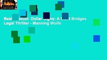 Best product  Dollar Signs: A Merit Bridges Legal Thriller - Manning Wolfe