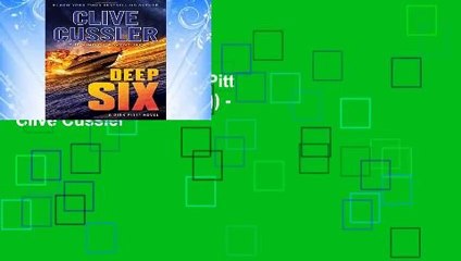Review  Deep Six (Dirk Pitt Adventures (Paperback)) - Clive Cussler