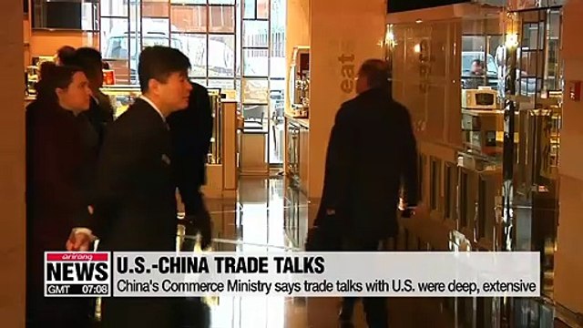 China says trade talks with U.S. 'extensive', U.S. says China to buy more U.S. goods