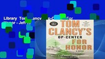 Library  Tom Clancys Op-Center: For Honor - Jeff Rovin