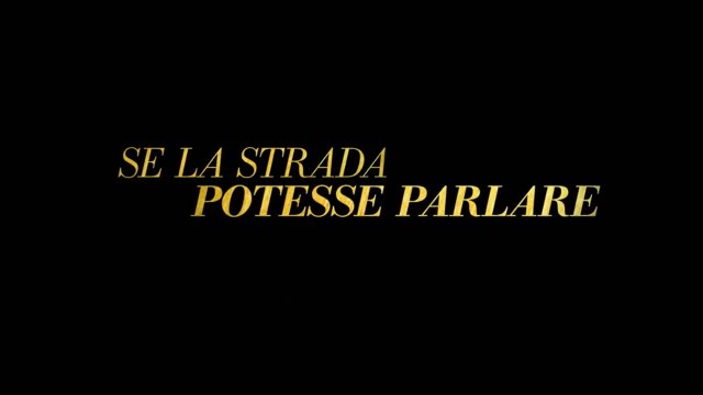 Se la strada potesse parlare (2018).h264 MP3 WEBDLRIP ITA