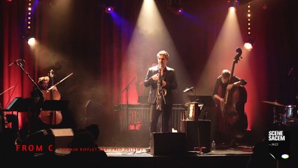 Sylvain Rifflet en live "From C" - Scène Sacem Jazz