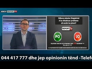 Report TV - Emisioni Shtypi i Ditës dhe Ju, gazetat dhe telefonatat 10 Janar 2018