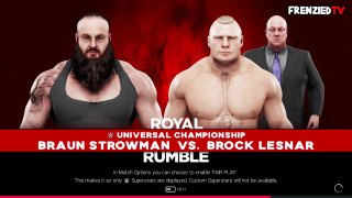 WWE 2K19 Braun Strowman Vs Brock Lesnar WWE Universal Championship Royal Rumble 2019