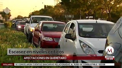 Escasez de gasolina en niveles críticos en Querétaro