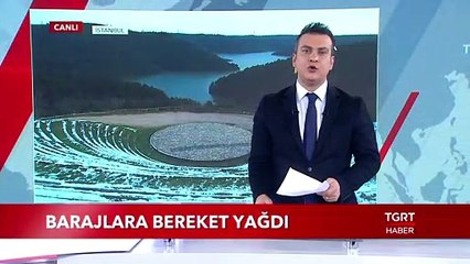 Barajlara Bereket Yağdı