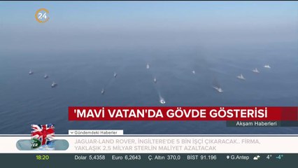 TSK'dan benzeri görülmemiş 'Mavi Vatan' tatbikatı