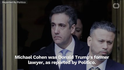 Michael Cohen Will Testify To Congress