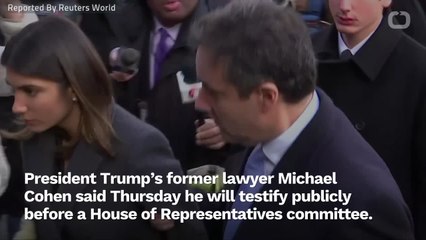 Michael Cohen Will Testify Before House Committee In February