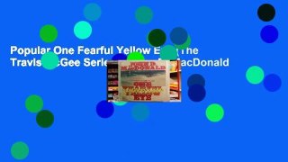 Popular One Fearful Yellow Eye (The Travis McGee Series) - John D. MacDonald