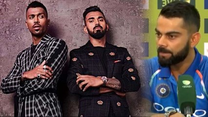 Virat Kohli reacts on Hardik Pandya and KL Rahul Controversy | वनइंडिया हिंदी