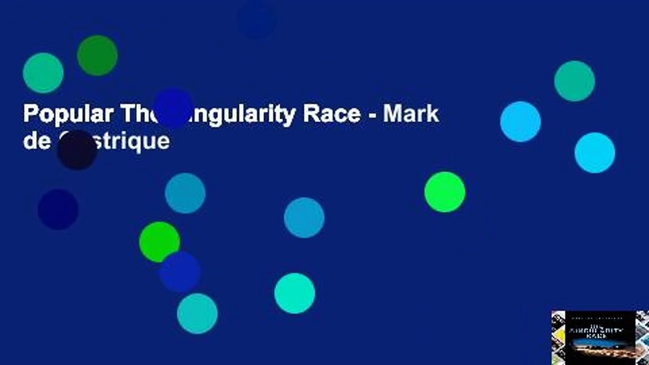 Popular The Singularity Race - Mark de Castrique