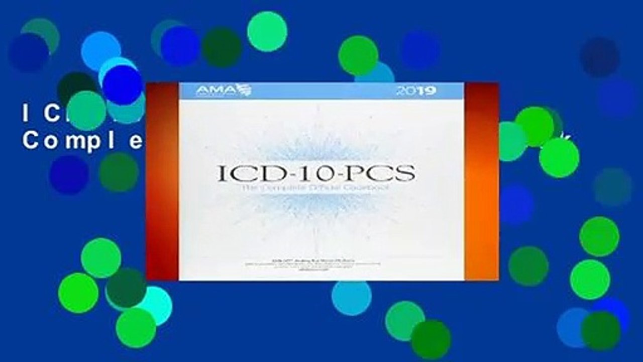ICD-10-PCS 2019 The Complete Official Codebook