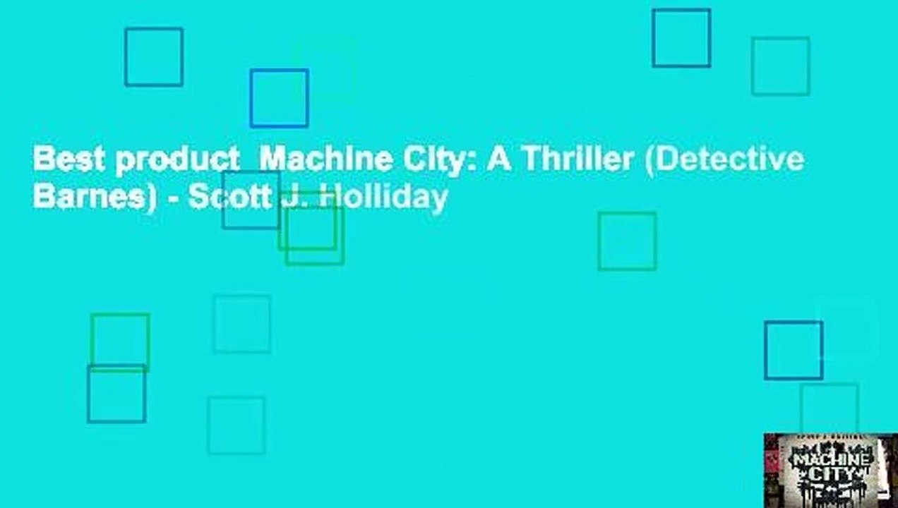 Best product  Machine City: A Thriller (Detective Barnes) - Scott J. Holliday