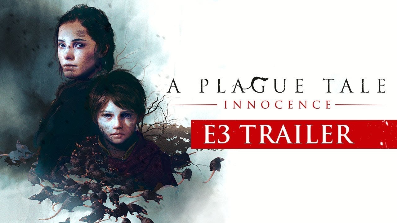 A Plague Tale : Innocence - Trailer E3 2018