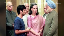 The Accidental Prime Minister MOVIE REVIEW | Anupam Kher