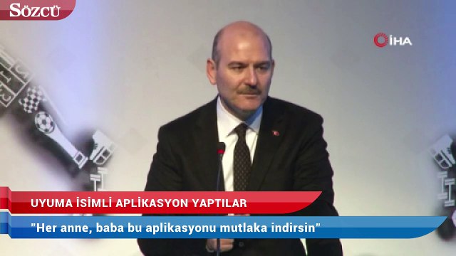İçişleri Bakanı Süleyman Soylu: Her anne, baba bu aplikasyonu mutlaka indirsin