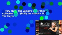 Library  Buffy The Vampire Slayer Bind-up Collection Vol.1 (Buffy the Vampire Slayer: The Slayer