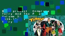 Best product  Complete Terry And The Pirates Volume 3: 1939-1940: 1939-1940 v. 3 (Complete Terry
