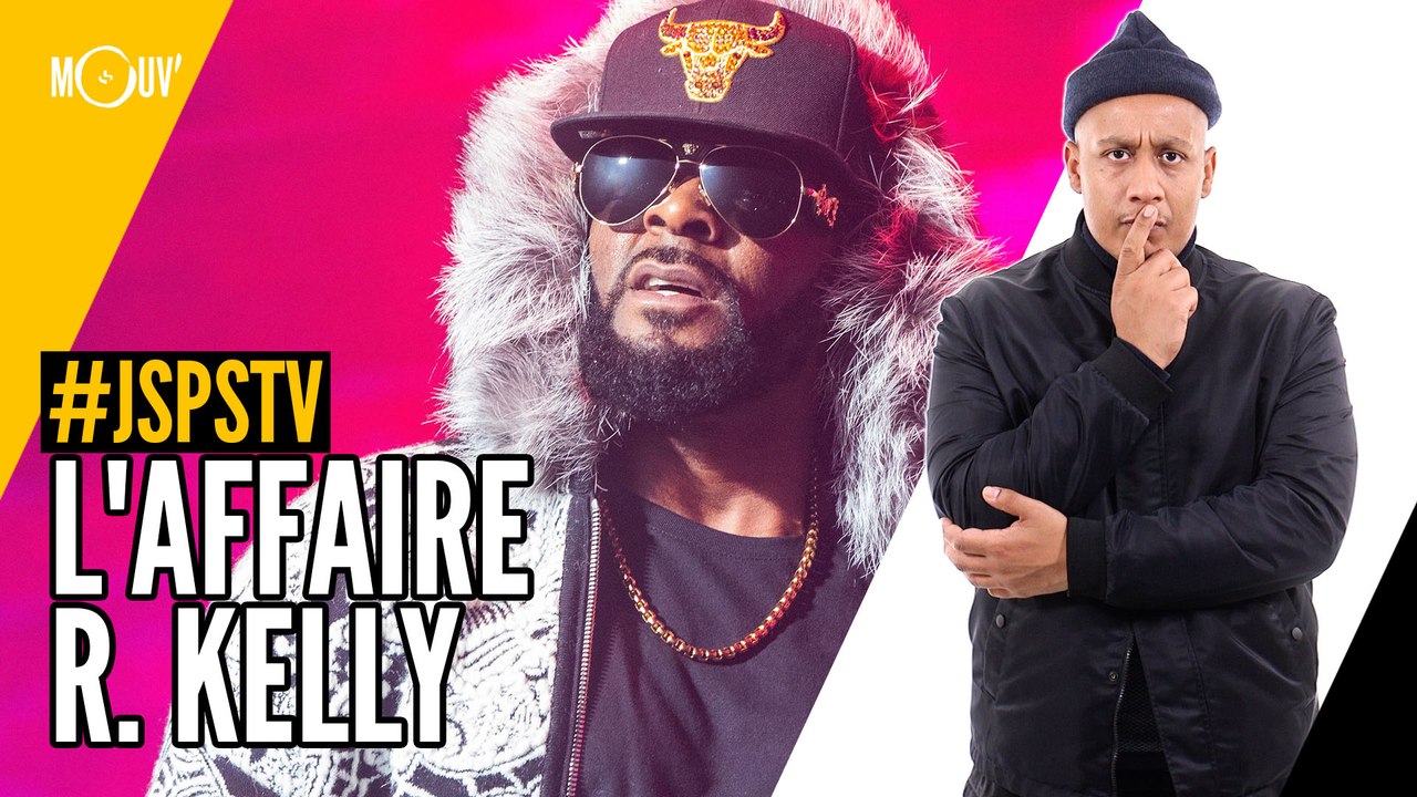 Je sais pas si t'as vu... L'affaire R. Kelly