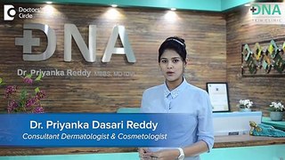 DNA - Best Skin Clinic - Skin changes during pregnancy   Dr  Priyanka Dasari Reddy