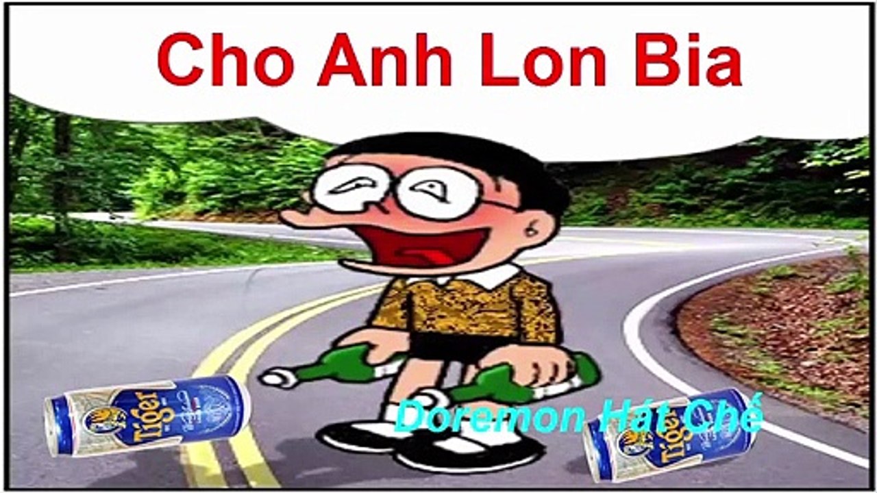Tổng Hợp Nhạc Chế Rượu Bia Hay Nhất Của Doremon Hát Chế [Doremon Hát Chế]